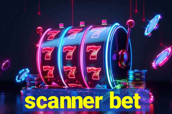 scanner bet