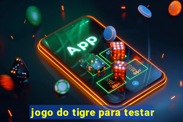 jogo do tigre para testar