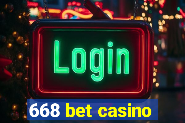 668 bet casino