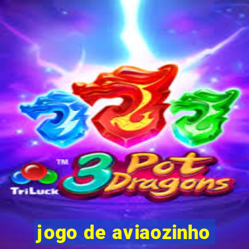 jogo de aviaozinho