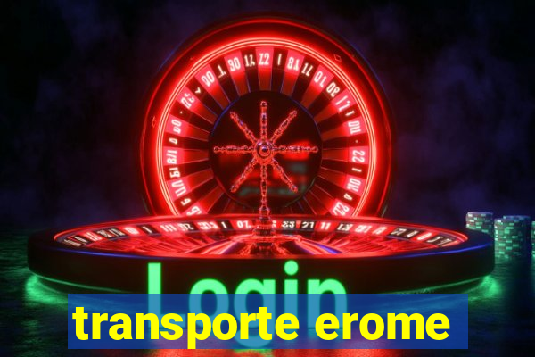 transporte erome