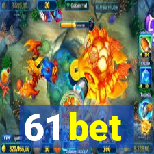 61 bet