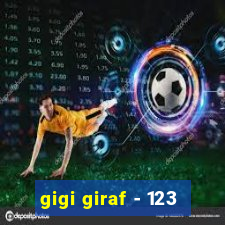 gigi giraf - 123