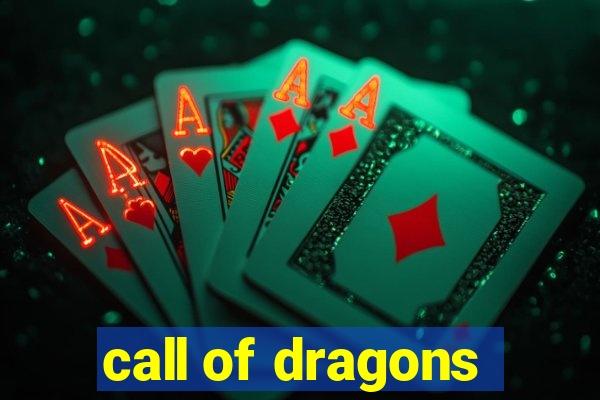 call of dragons