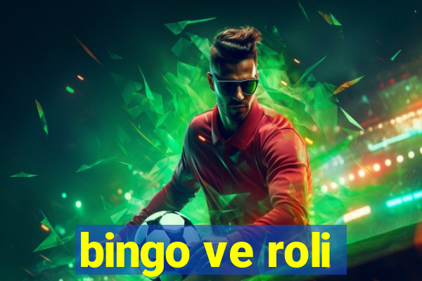 bingo ve roli