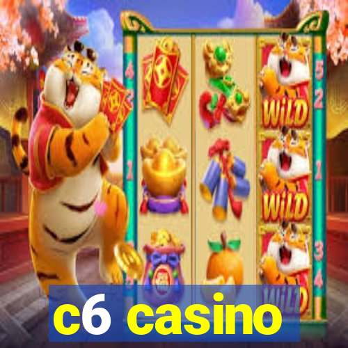 c6 casino