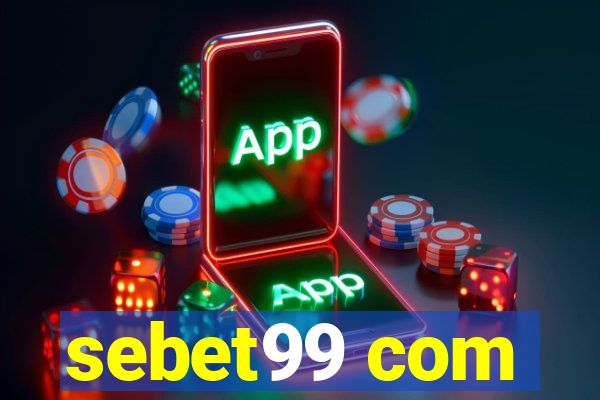 sebet99 com