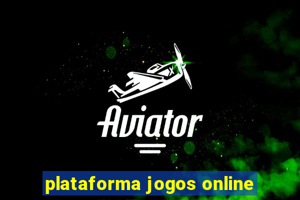 plataforma jogos online