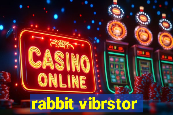 rabbit vibrstor