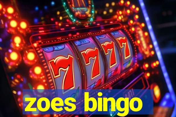 zoes bingo