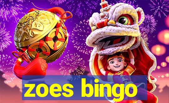 zoes bingo