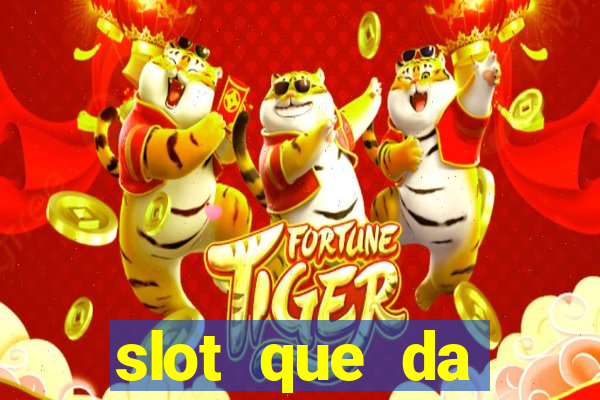 slot que da dinheiro no cadastro