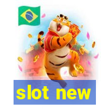 slot new