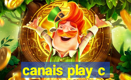 canais play c