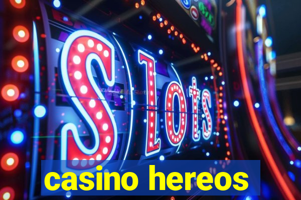 casino hereos