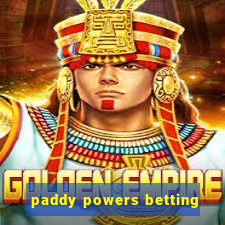 paddy powers betting