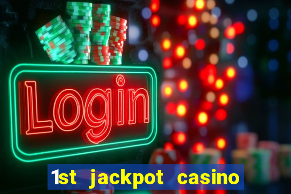 1st jackpot casino tunica robinsonville