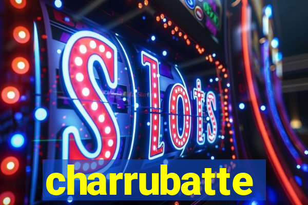 charrubatte