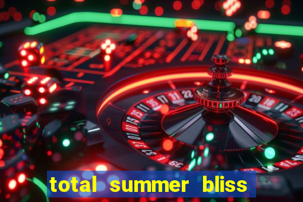 total summer bliss slot free play