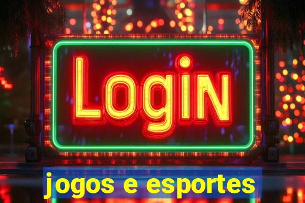 jogos e esportes