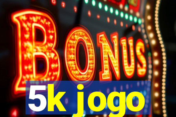 5k jogo