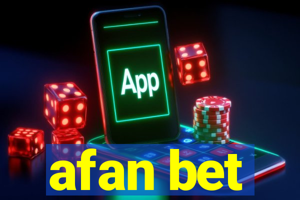 afan bet