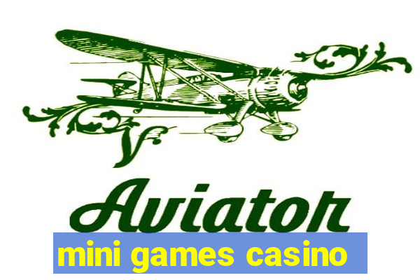 mini games casino