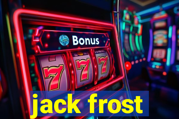 jack frost