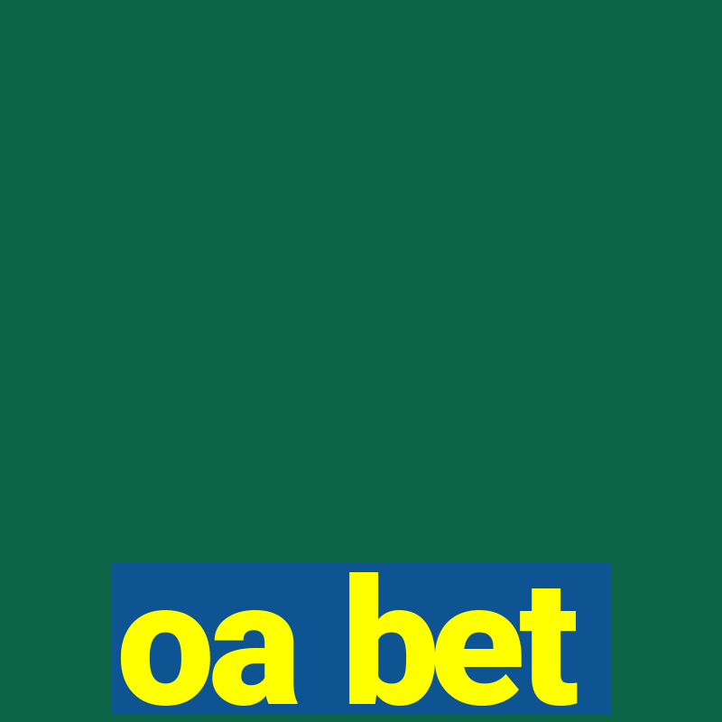 oa bet