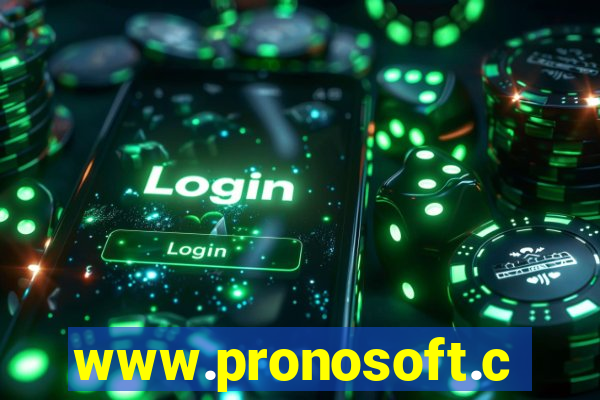 www.pronosoft.com