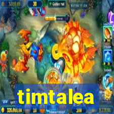 timtalea