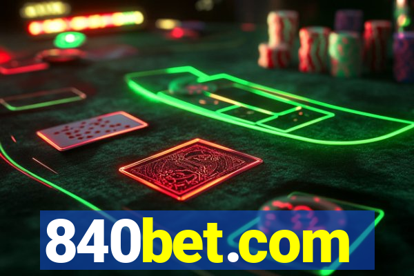 840bet.com