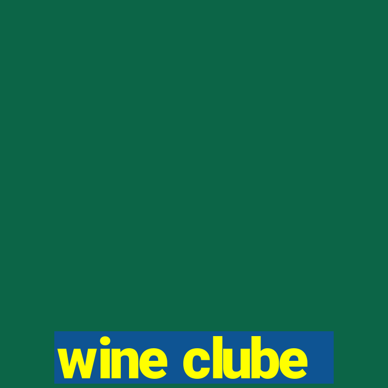 wine clube