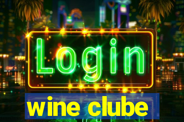 wine clube