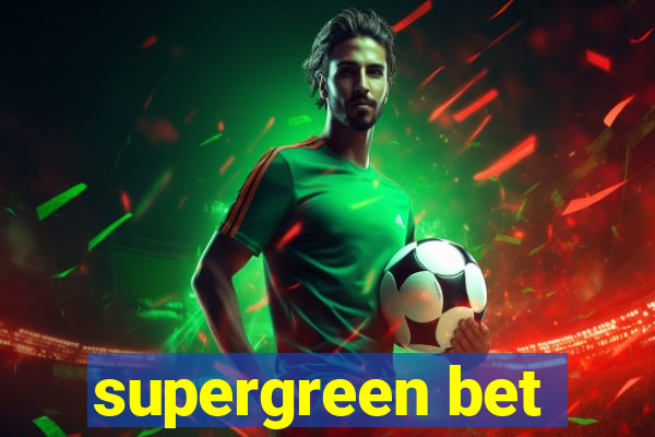 supergreen bet