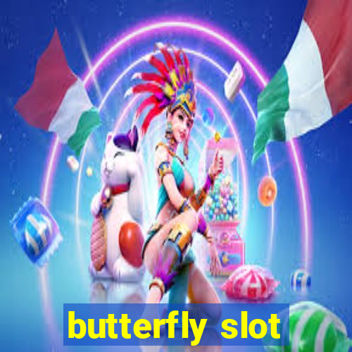 butterfly slot