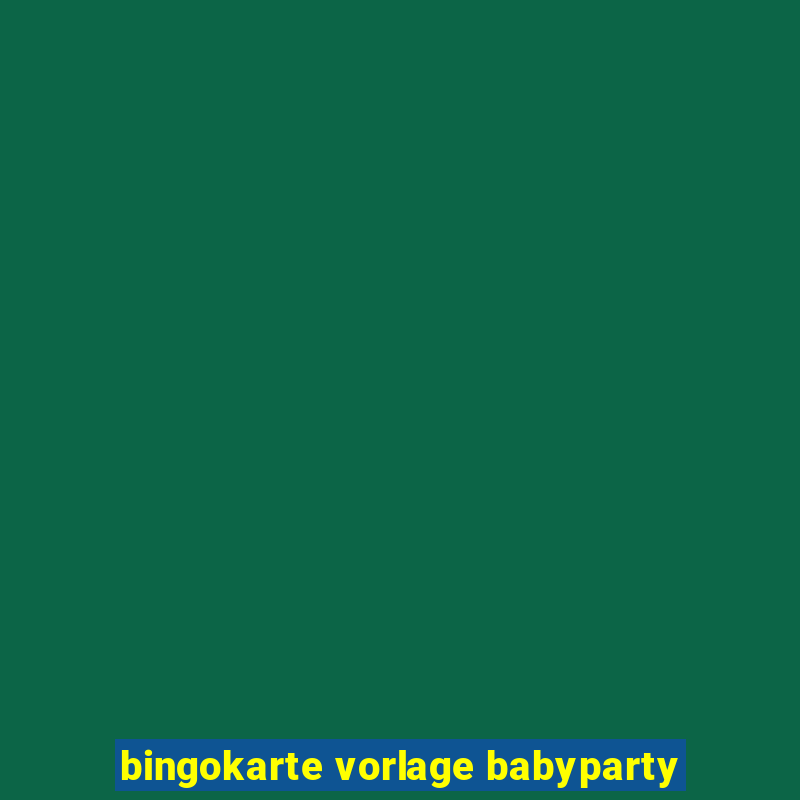 bingokarte vorlage babyparty