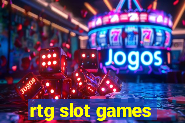 rtg slot games