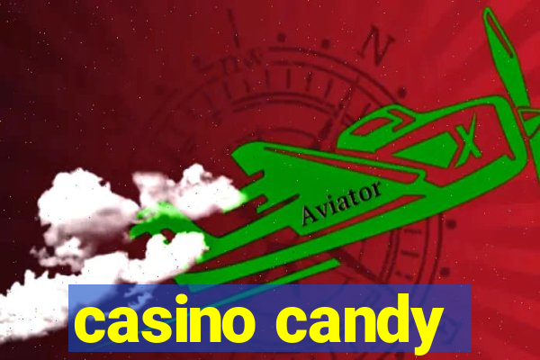 casino candy