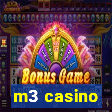 m3 casino