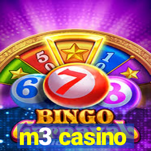 m3 casino