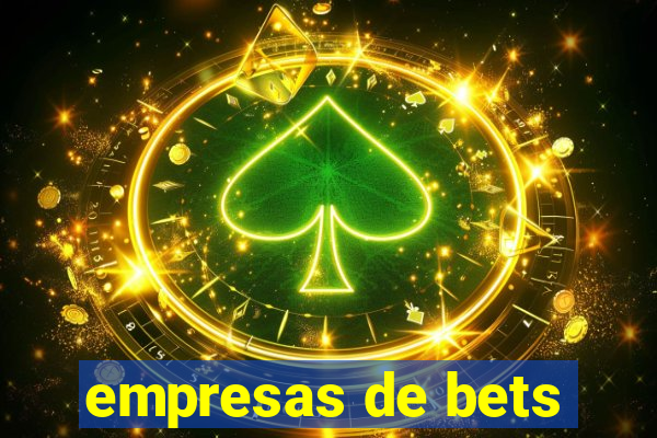 empresas de bets