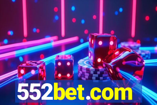 552bet.com