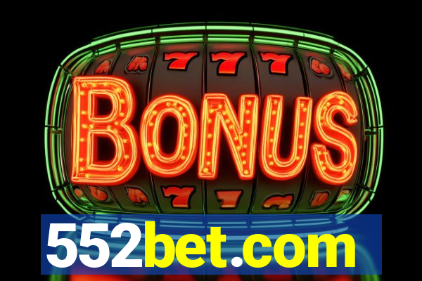 552bet.com