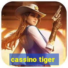 cassino tiger