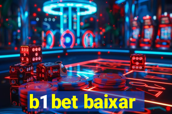 b1 bet baixar