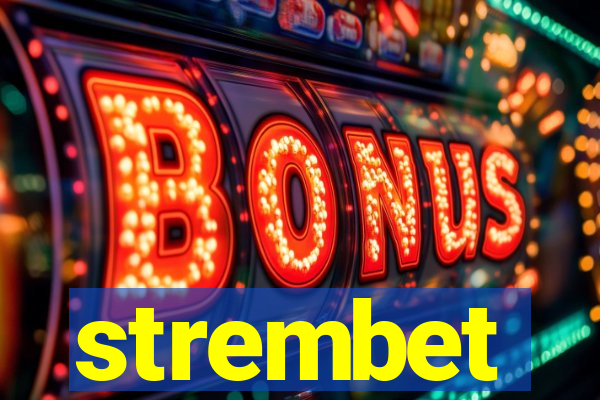 strembet