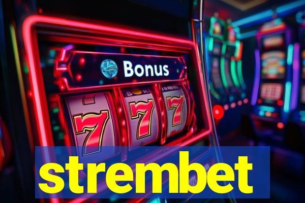 strembet