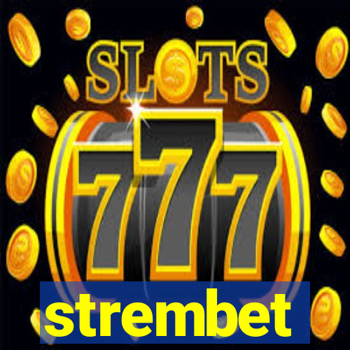 strembet