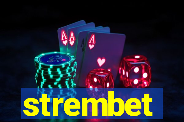 strembet